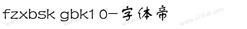 fzxbsk gbk1 0字体转换